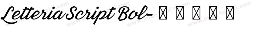 Letteria Script Bol字体转换